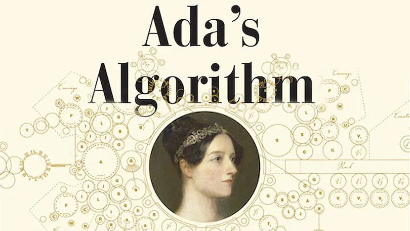 Mulheres que mudaram a engenharia e a ciência: Ada Lovelace