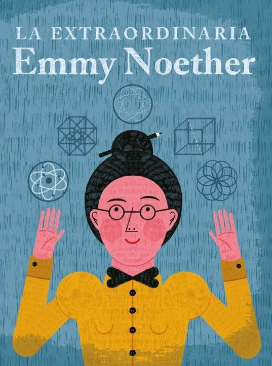 Mulheres que mudaram a engenharia e a ciência: Emmy Noether