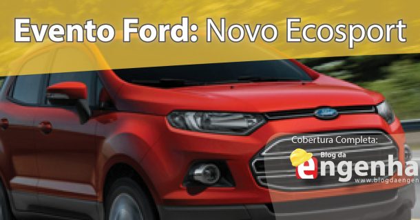 Evento de lançamento das versões PowerShift e 4WD do Novo Ford EcoSport