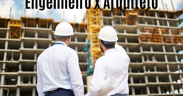 engenharia x arquitetura