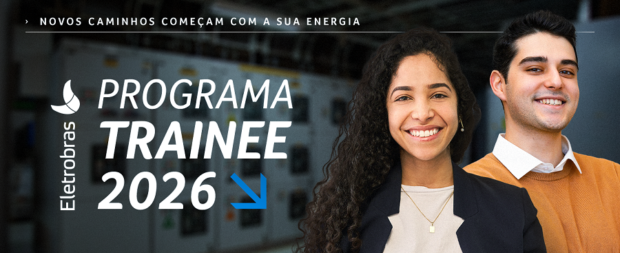 Programa Trainee Eletrobras 2026